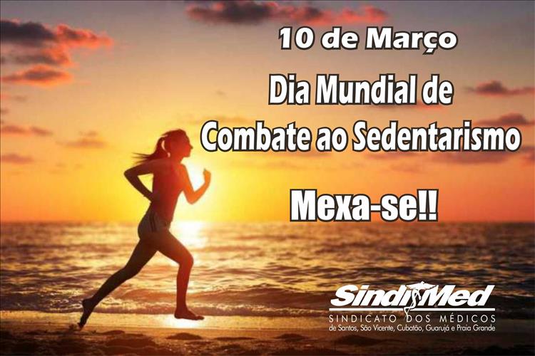 Dia Mundial de combate ao Sedentarismo 